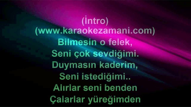 Sibel Can - Bilmesin O Felek - (2012) TÜRKÇE KARAOKE