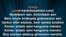 Sibel Can - Neredesin Sen - (2007) TÜRKÇE KARAOKE