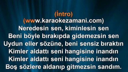 Sibel Can - Neredesin Sen - (2007) TÜRKÇE KARAOKE