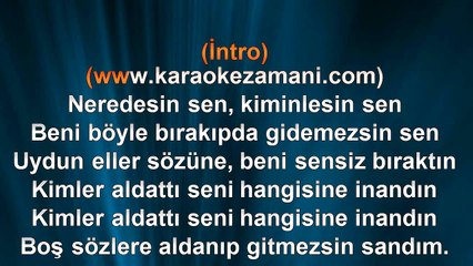 Sibel Can - Neredesin Sen - (2007) TÜRKÇE KARAOKE