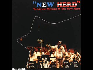Toshiyuki Miyama & The New Herd - Sniper's Snooze