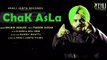 Chak Asla - Kulbir Jhinjer - Lyrics Tarsem Jassar - Sardarni - New Punjabi Song 2015