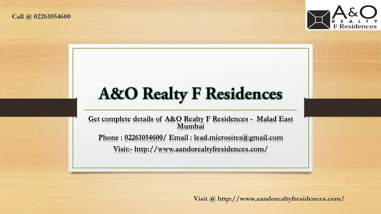 A&O Realty F Residences - Malad East Mumbai - Price, Review, Floor Plan - Call @ 02261054600