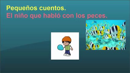 Pequeños cuentos -  El niño que habló con los peces (audio lectura)