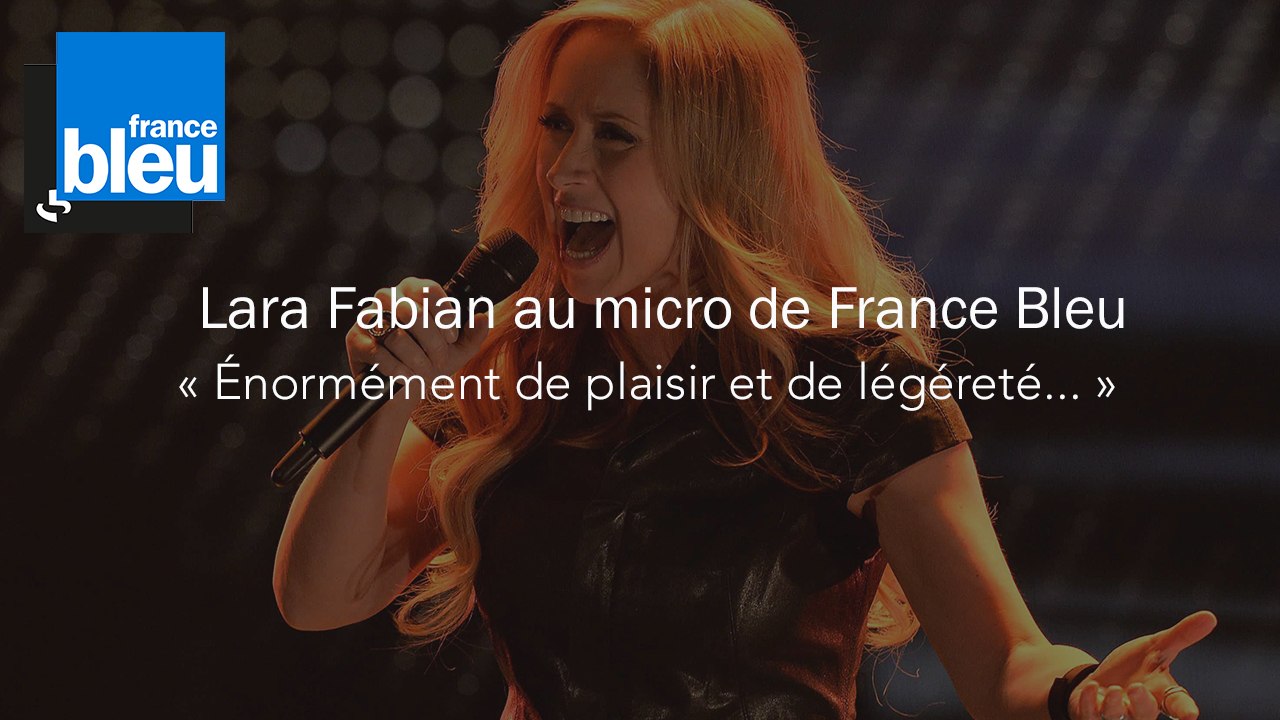Lara Fabian à propos de "Ma vie dans la tienne" : « Énormément de partage et de sourire et ça se sent »