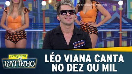 Léo Viana canta no Dez Ou Mil