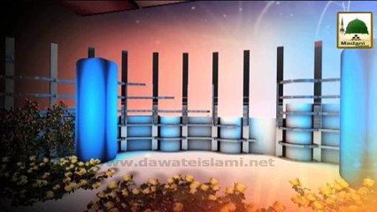 Madinay Main Zalzala - Maulana Ilyas Qadri - Madani Guldasta 760