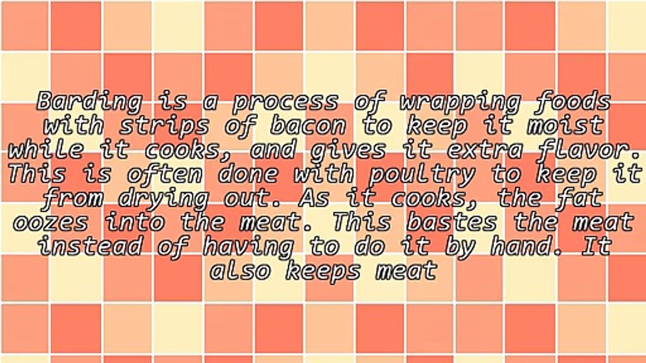 Barding and Larding - Another Excuse for Eating Bacon