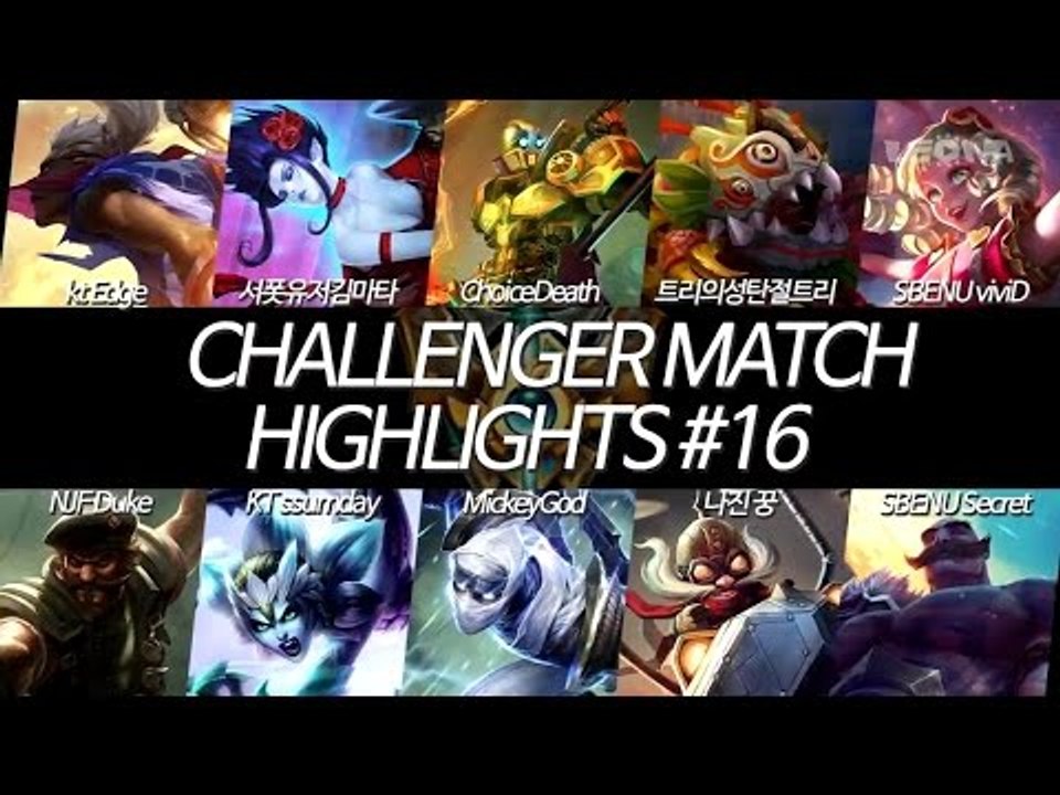 챌린저 매치 하이라이트 EP16 | 썸데이, 미키, 마타 (KR Challenger Match Highlights EP16 | Ssumday, Mickey, Mata)