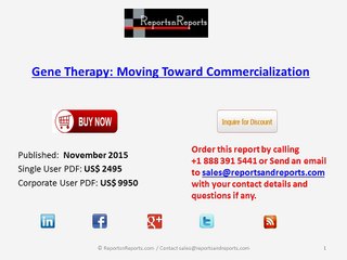 Gene Therapy Market to 2020  Moving Toward Commercialization