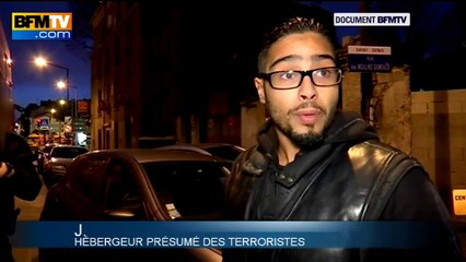 L'interview du logeur des terroristes