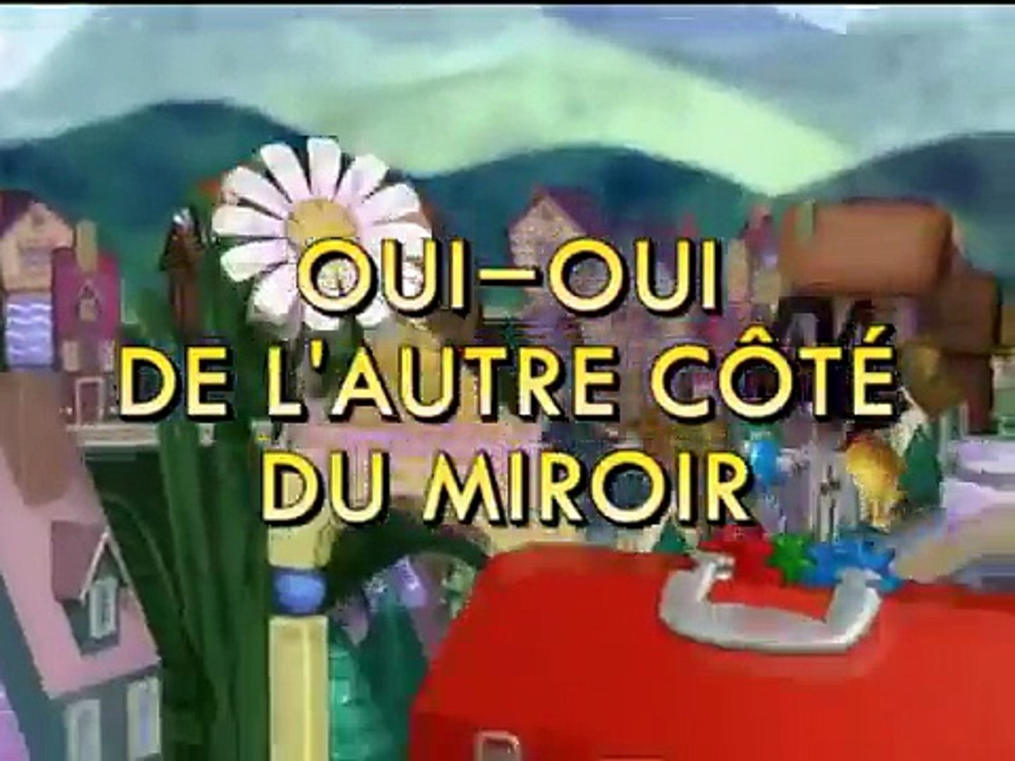DVD : Oui-oui - L'île de l'aventure + 3 épisodes, dessin animé