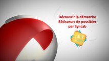 Startup4Kids - Découvrir la démarche Bâtisseurs de possibles par SynLab