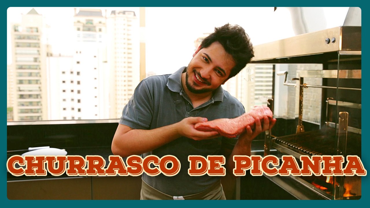 COMO PREPARAR A PICANHA PERFEITA PRO CHURRASCO
