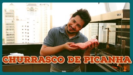 COMO PREPARAR A PICANHA PERFEITA PRO CHURRASCO