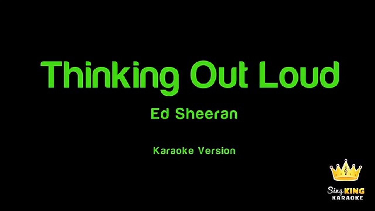Ed Sheeran  Thinking Out Loud (Karaoke Version)