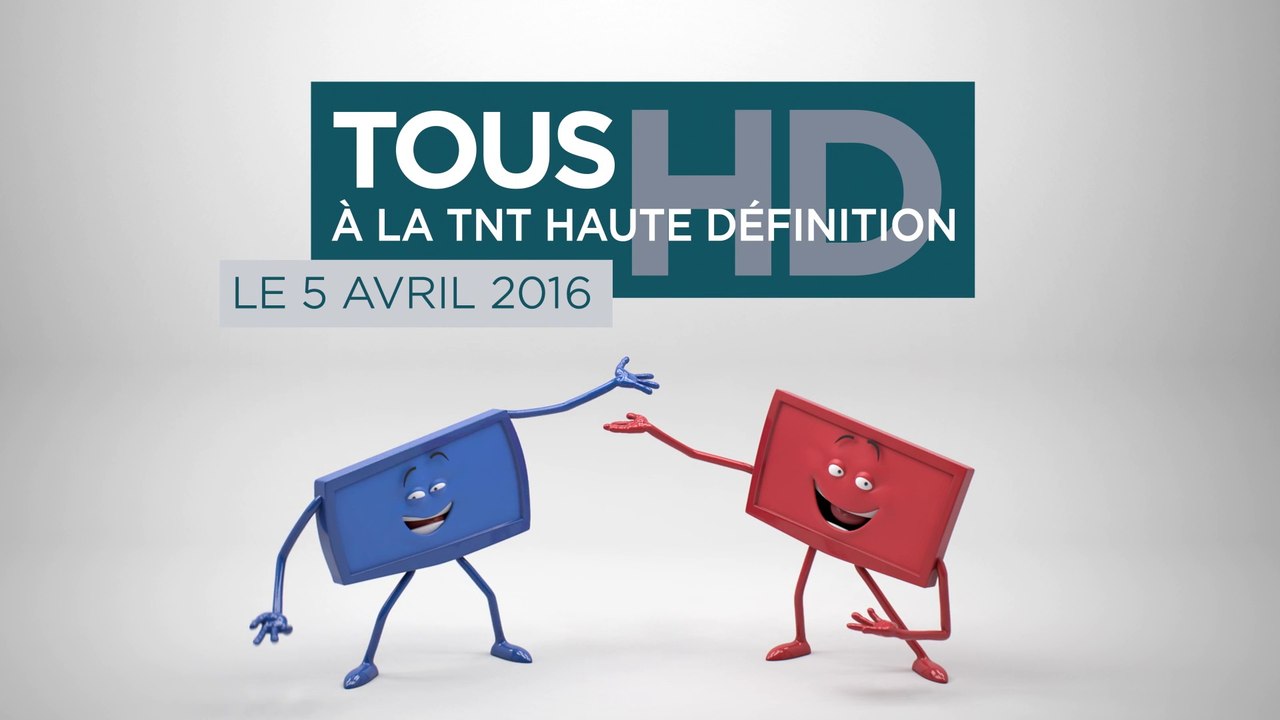 TNT HD - Ce qui va changer pour votre télé - #TousàlaTNTHD