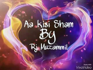 Descargar video: Aa kisi sham kisi Yaad ki Dehleez py aa