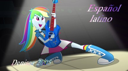 MLP_ Equestria Girls Rainbow Rocks - “Asombrosa Quiero Ser”