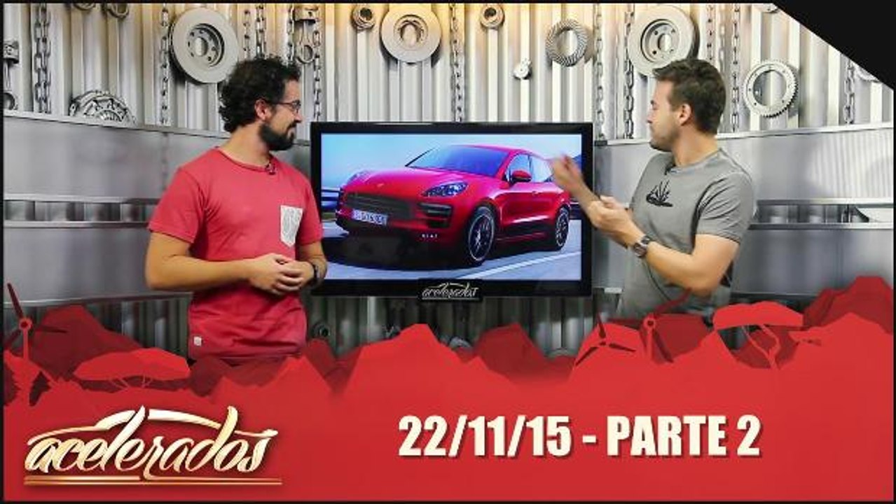 Acelerados - 22.11.15 - Parte 2