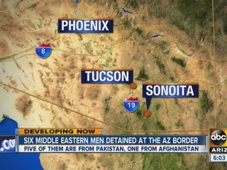 Six Middle Eastern men detained at Arizona border