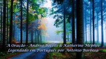 The Prayer - Andrea Bocelli & Katherine Mcphee with subtitle in Portuguese