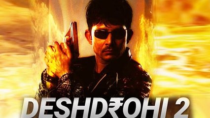 Deshdrohi 2 FIRST LOOK | Kamaal R Khan In Dashing Avatar