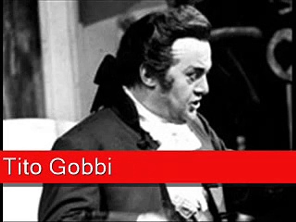 Tito Gobbi: Mozart Le Nozze di Figaro, Hai già vinta la causa. Vedro mentrio sospiro