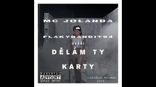 MC Jolanda 12. Gádža Stajl 2k14 (Flaky Bandits Reprise Remix)