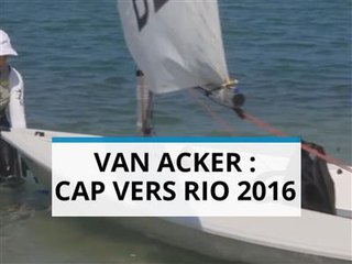Cap sur Rio 2016 pour la navigatrice Evi Van Acker