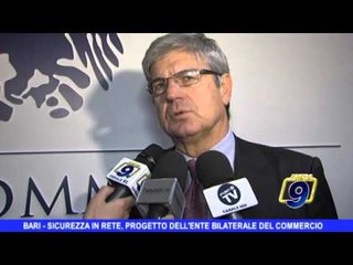 BARI | Sicurezza in rete, progetto dell'ente bilatelare del commercio