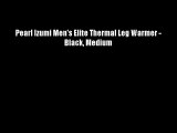 Pearl Izumi Men's Elite Thermal Leg Warmer - Black Medium