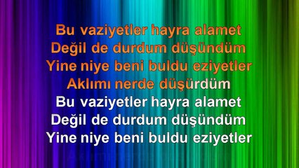 Sıla - Vaziyetler - 2014 TÜRKÇE KARAOKE