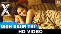 Woh Kaun Thi Video Song - X_3A Past is Present (2015) HD 720p_Google Brothers Attock