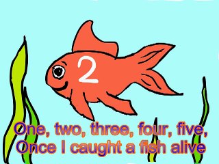 Once I Caught a Fish Alive - Nursery rhymes