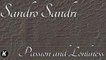 SANDRO SANDRI - PASSION AND LONLINESS