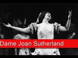 Dame Joan Sutherland: Bellini I Puritani, Qui la voce . Vien, diletto