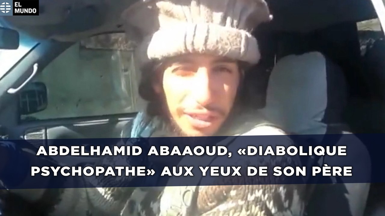 Abdelhamid Abaaoud  était un «diabolique psycho...