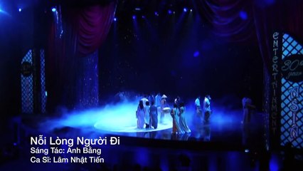 Nỗi Lòng Người Đi (Anh Bằng) - Lâm Nhật Tiến