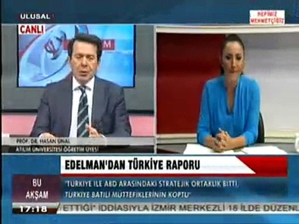 Edelman'dan Türkiye Raporu_Hasan Ünal_Ulusal Kanal