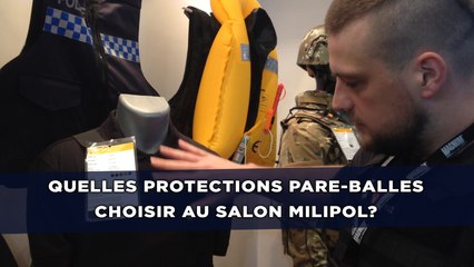 Quelles protections pare-balles choisir au salon milipol?