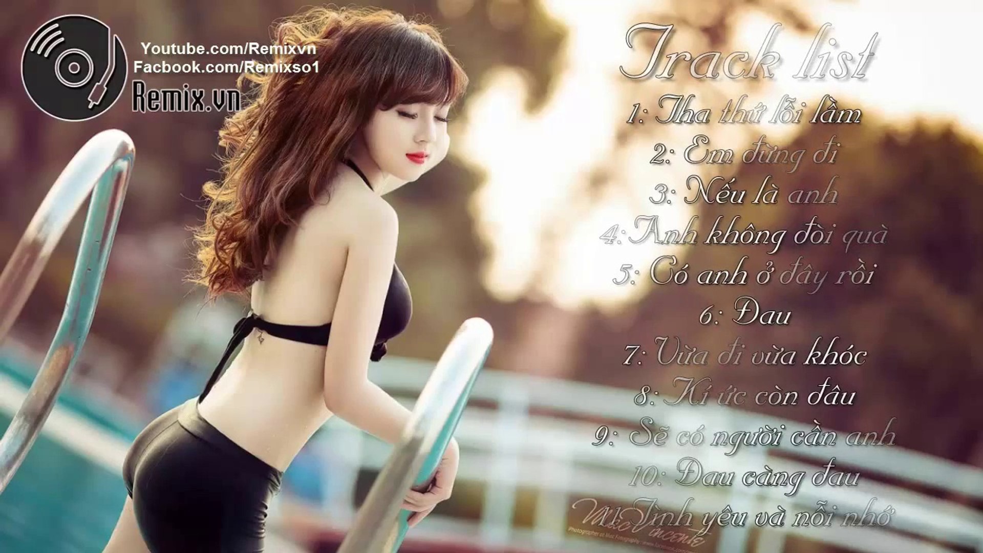 Nhạc Remix - Liên Khúc Nhạc Trẻ Remix Hay Nhất 10/2015 - Việt Mix Mới Nhất Năm