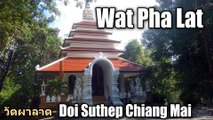 Wat Pha Lat at Doi Suthep Chiang Mai วัดผาลาด