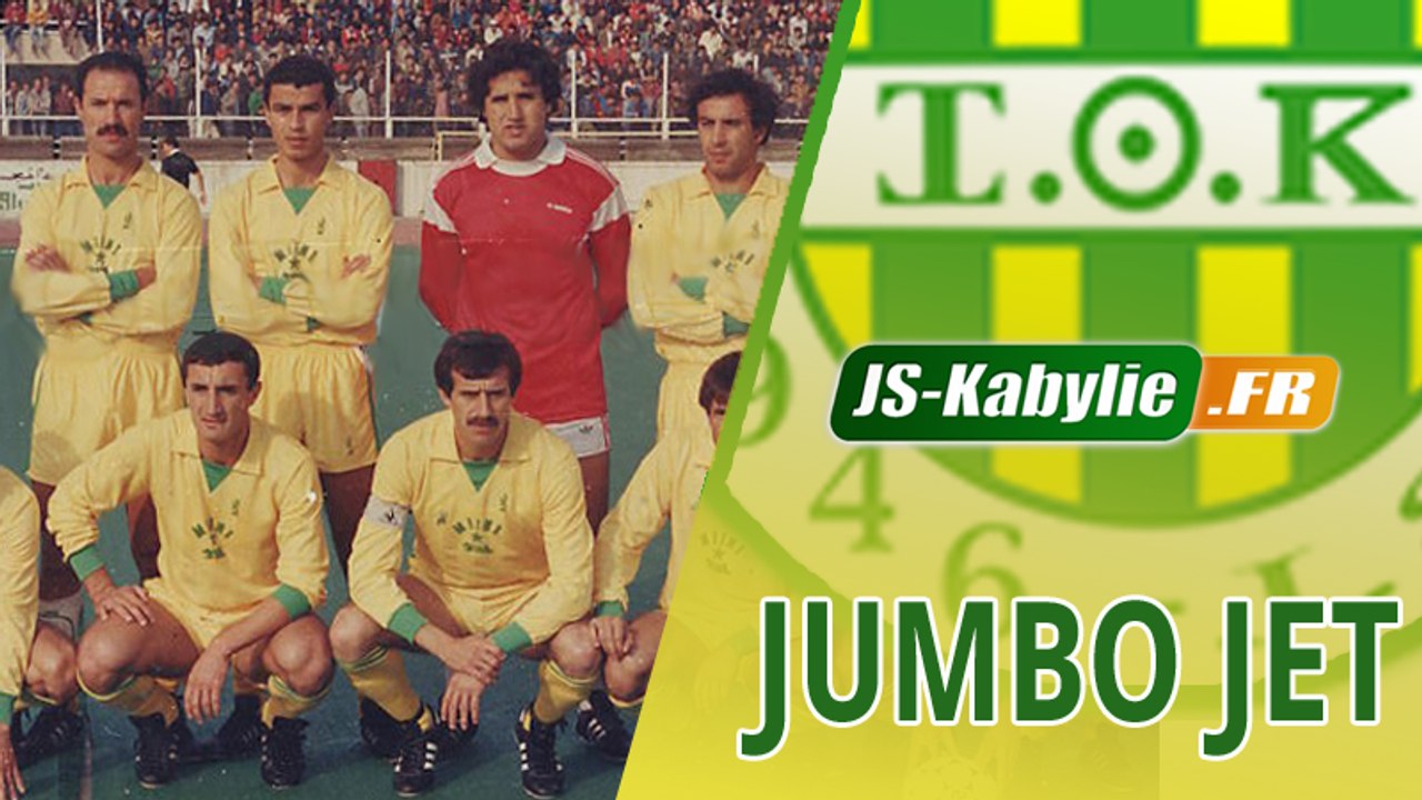 JUMBO JET 1977 - 1993 JSK JS Kabylie