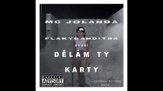 MC Jolanda 04. Děte do ulic (Flaky Bandits Film Remix)