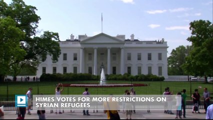Himes votes for more restrictions on Syrian refugees