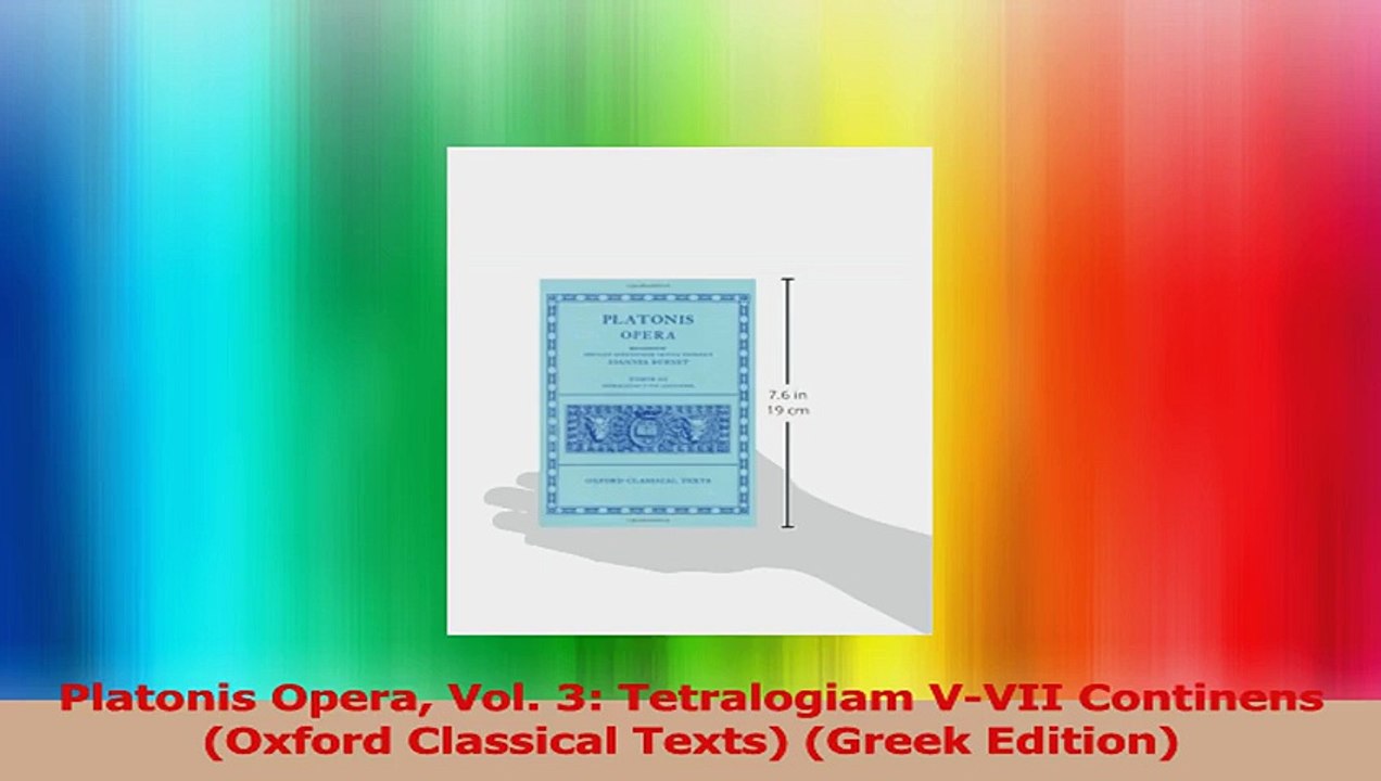 Platonis Opera Vol 3 Tetralogiam VVII Continens Oxford Classical Texts griechischen Ebook Kostenlos