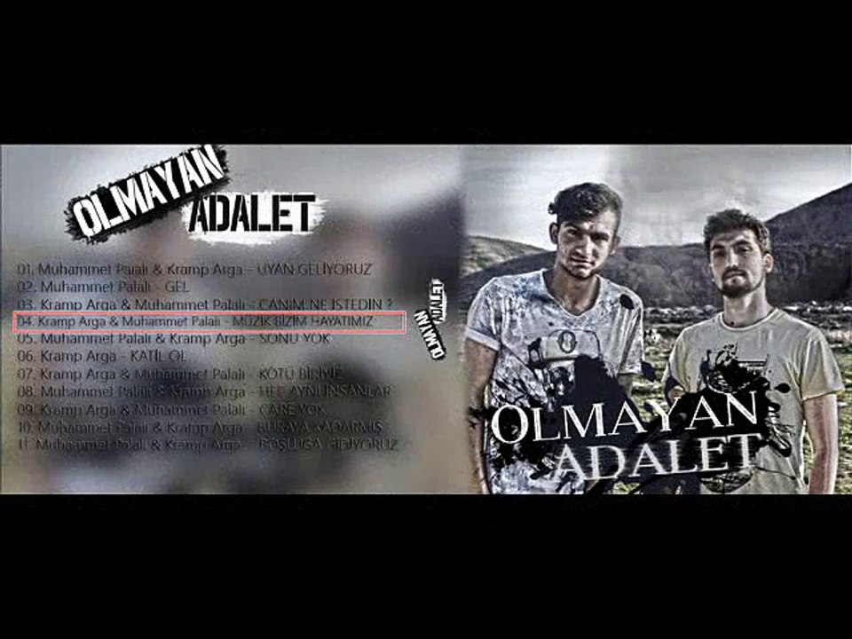 04. Kramp Arga & Muhammet Palalı - Müzik Bizim Hayatımız [ OLMAYAN ADALET ] (2015)
