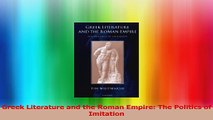 Literatur Griechenlands und des römischen Reiches Die Politik der Nachahmung Ebook Online