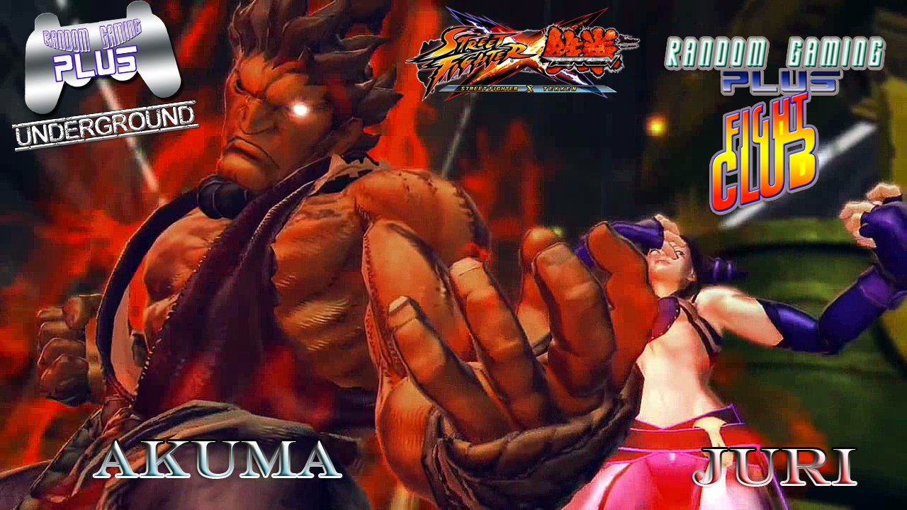 RG Plus Fight Club featuring Akuma & Juri (SFxTek)